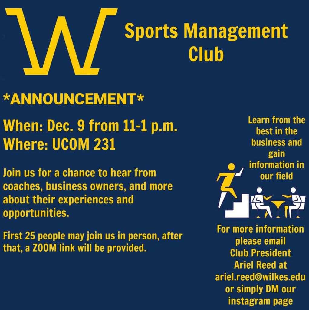 graphic for sports management club guest speaker event on dec. 9 from 11 a.m. to 1 p.m.

Email ariel.reed@wikes.edu for registration or more information