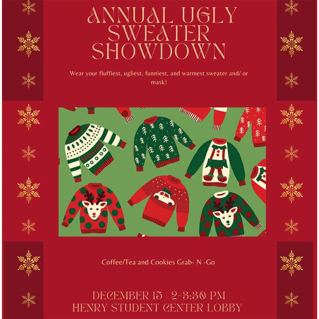 ugly sweater poster for usac event from 2 to 3:30 p.m. on dec. 15 in the first floor henry student center lobby