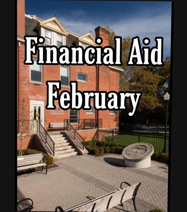 Picture of Capin Hall with the words "Financial Aid February"
