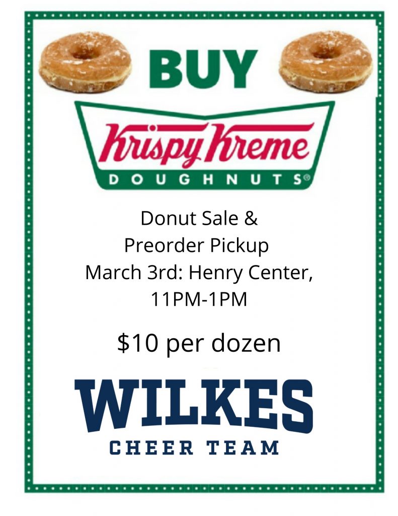 cheer team krispy kreme sale and pre-order pick up

11 a.m. to 1 p.m. on thursday, march 3 in the henry student center