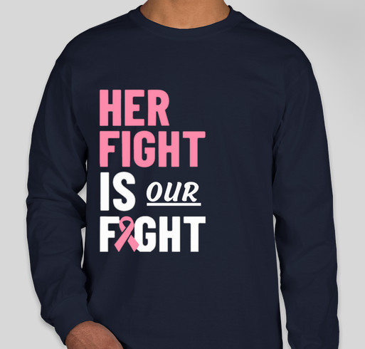 tshirt with the slogan "her fight is our fight"